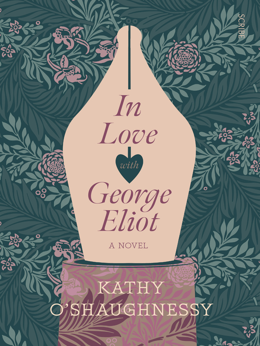 Title details for In Love with George Eliot by Kathy O'Shaughnessy - Available